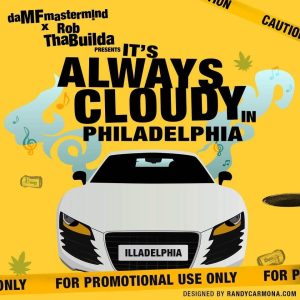 It's Always Cloudy in Philadelphia