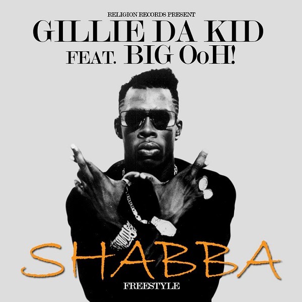 Gillie Da Kid - Shabba