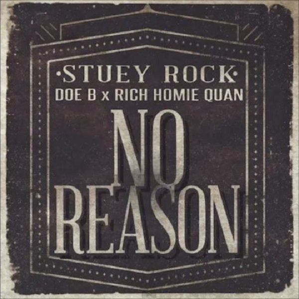 Stuey Rock - No Reason