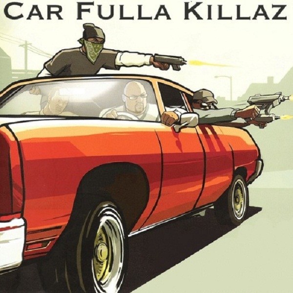 Car Fulla Killaz