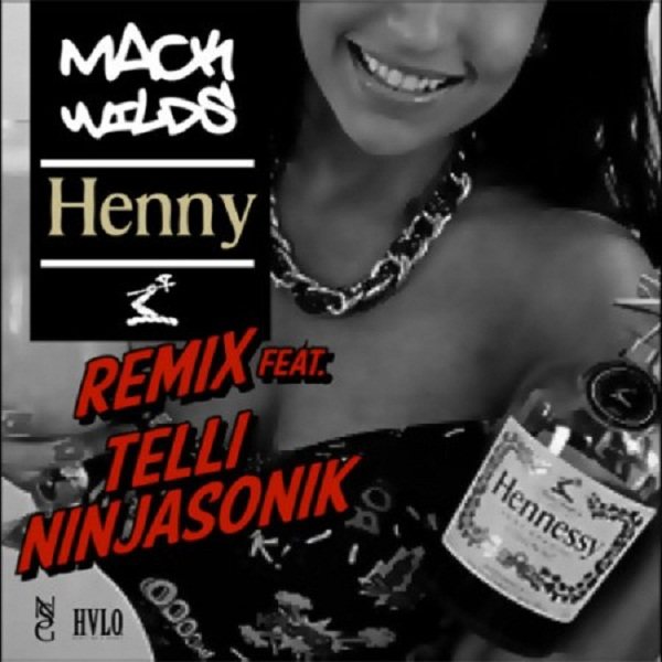 Henny remix
