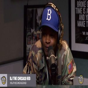 BJ The Chicago Kid Hot 97