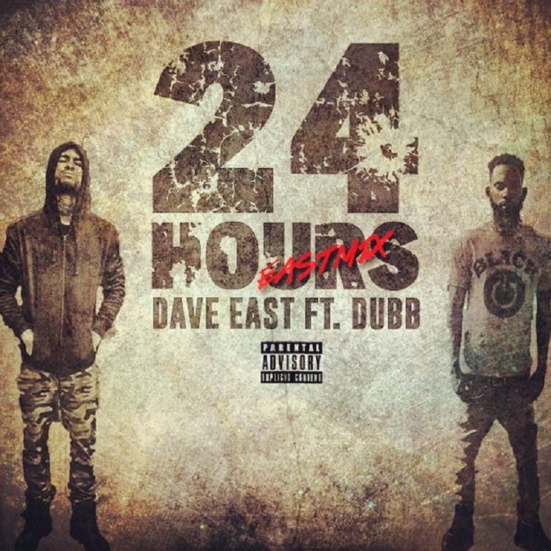 24 Hours Dave East
