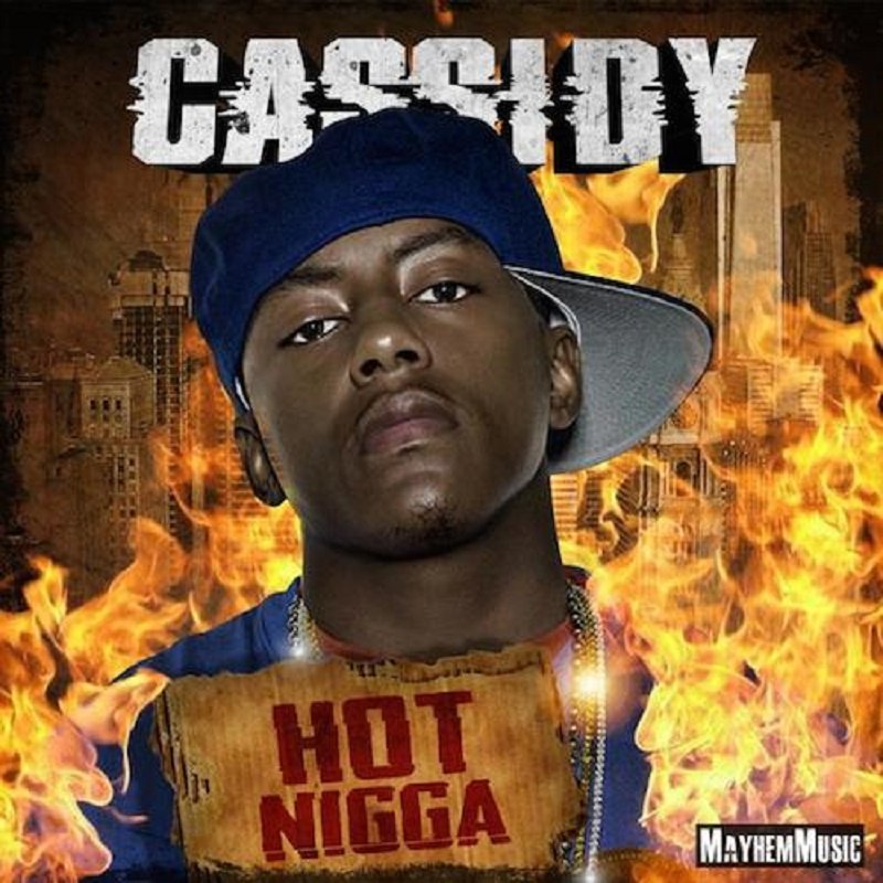 Hot Nigga Cassidy