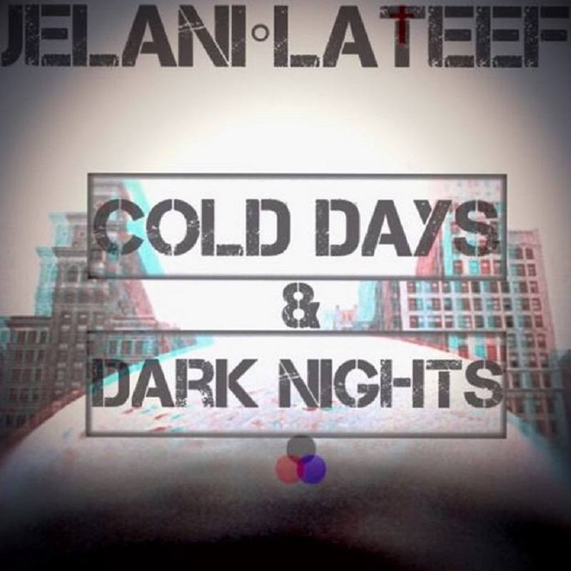 Cold Days & Dark Nights