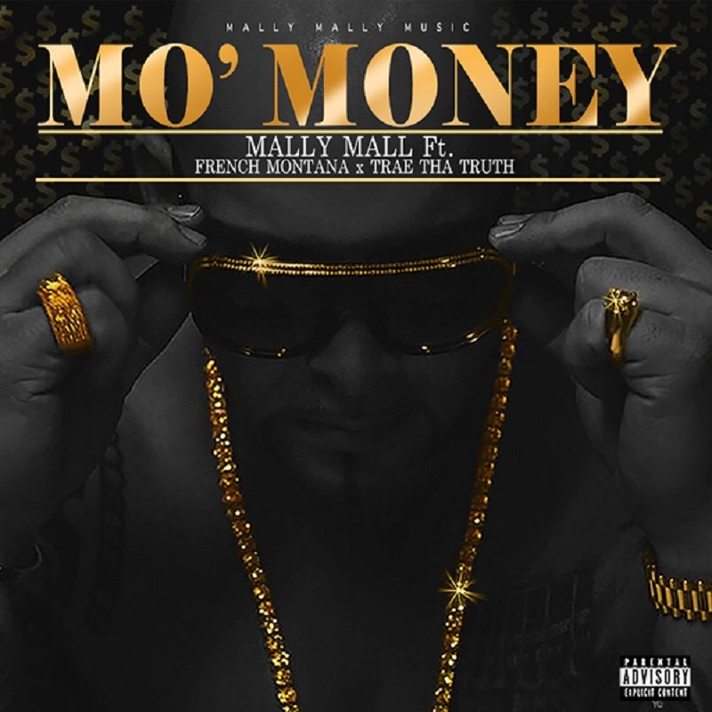 Mo Money Mally Mall