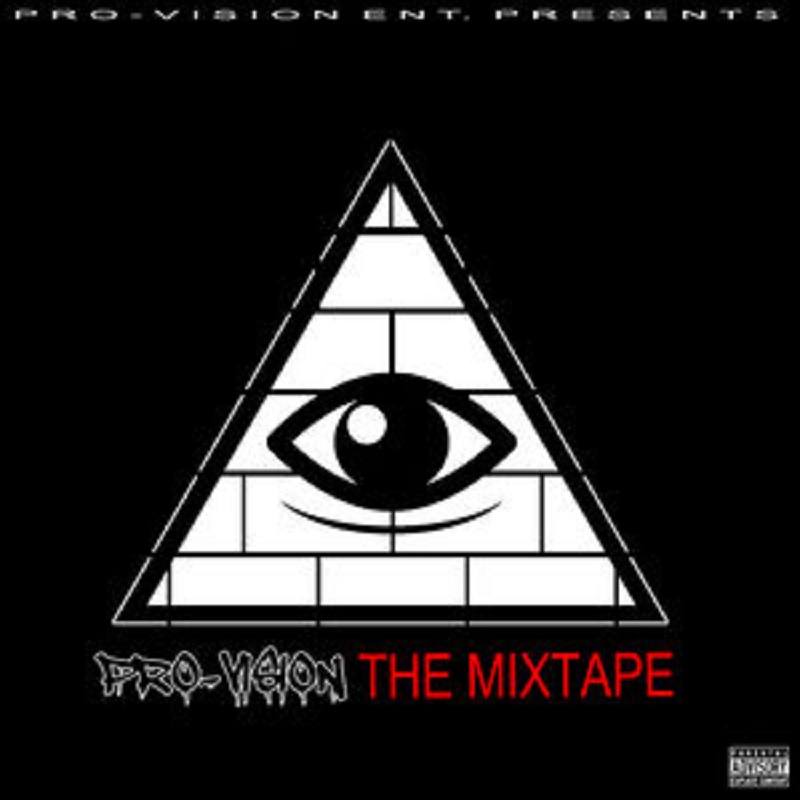 Pro-Vision The Mixtape