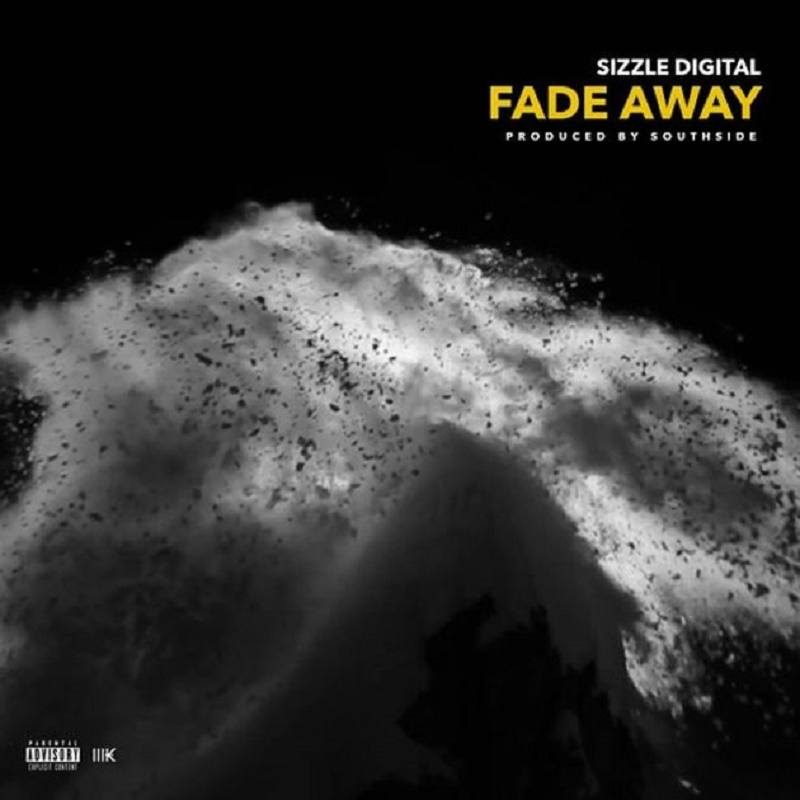 Fade Away Sizzle