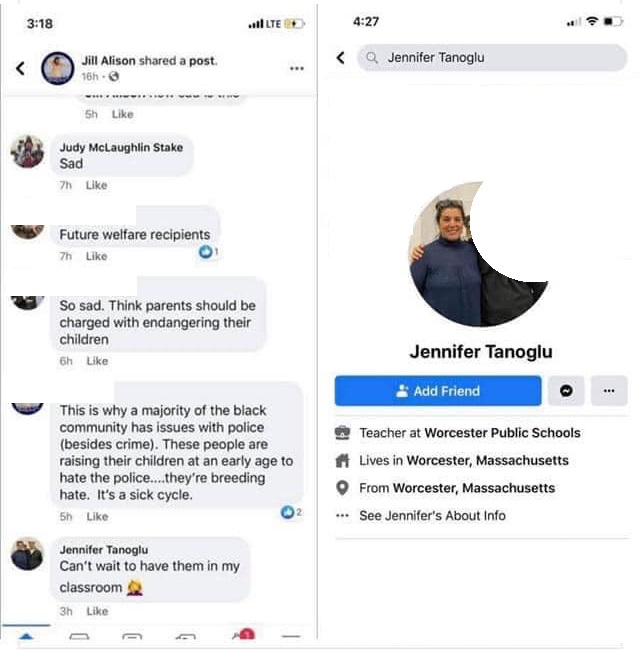 Jennifer Tanoglu, a teacher at Worcester Public Schools, in Massachusetts, was recently commenting on a news article, shared to Facebook. Her circle of friends interpreted a crime story, which wasn't visible, to black people, trying to explain why black people are criminals, in their opinions. Tanoglu, also believing black people are criminals, sarcastically commented that she can't wait to have black students in her class, which really means she doesn't want black kids in her class.