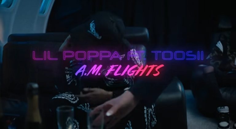 Lil Poppa Toosii A.M. Flights music video