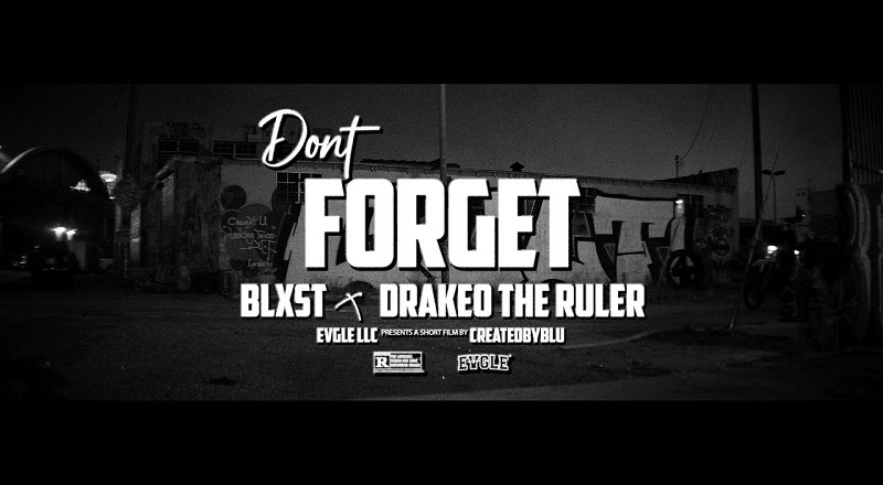 Blxst Don't Forget music video