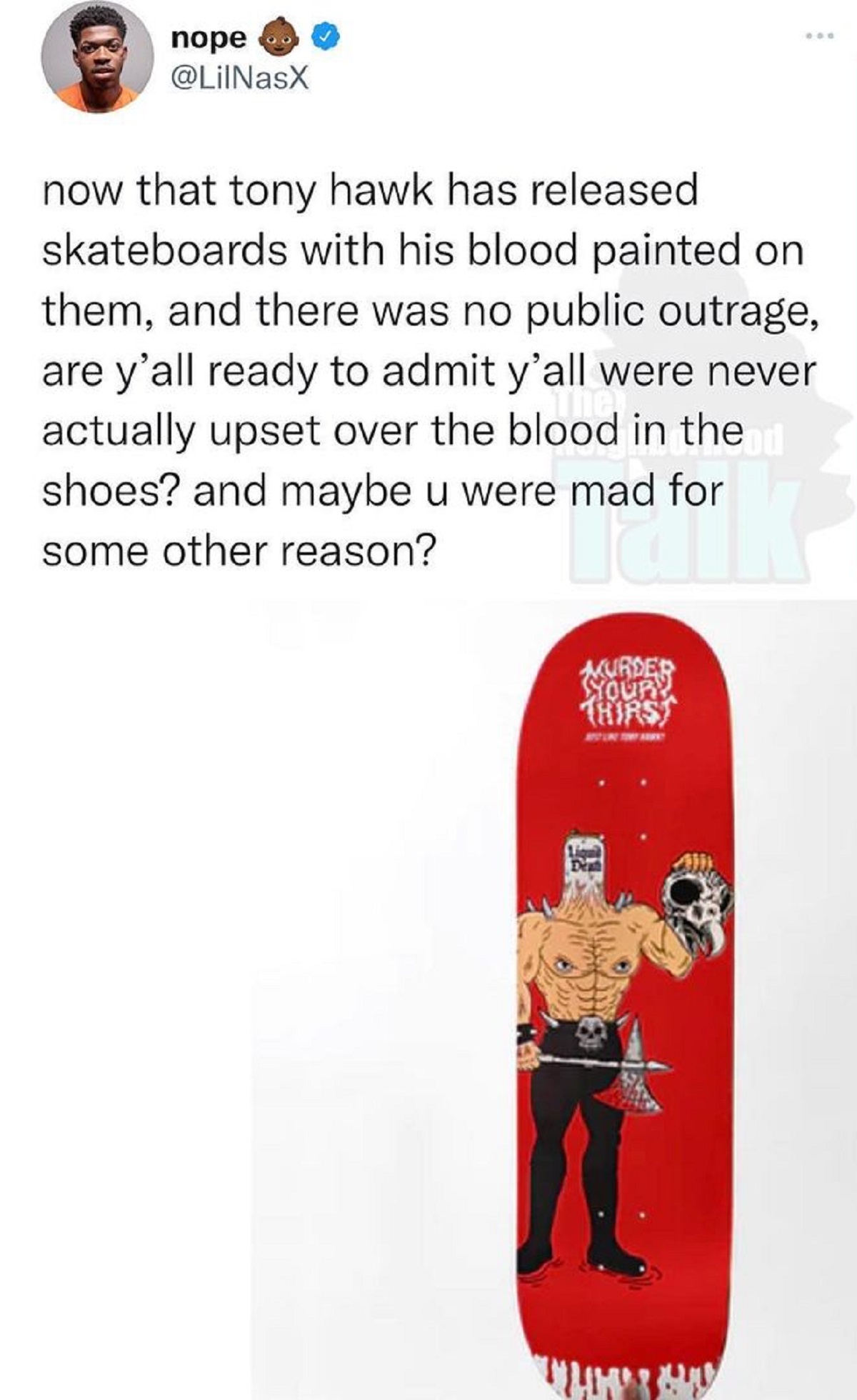Lil Nas X asks why no one is outraged over Tony Hawk releasing skateboard painted in his own blood