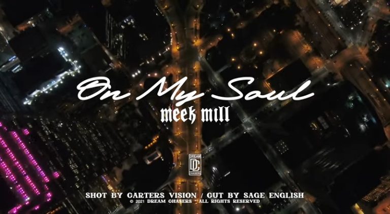 Meek Mill On My Soul music video