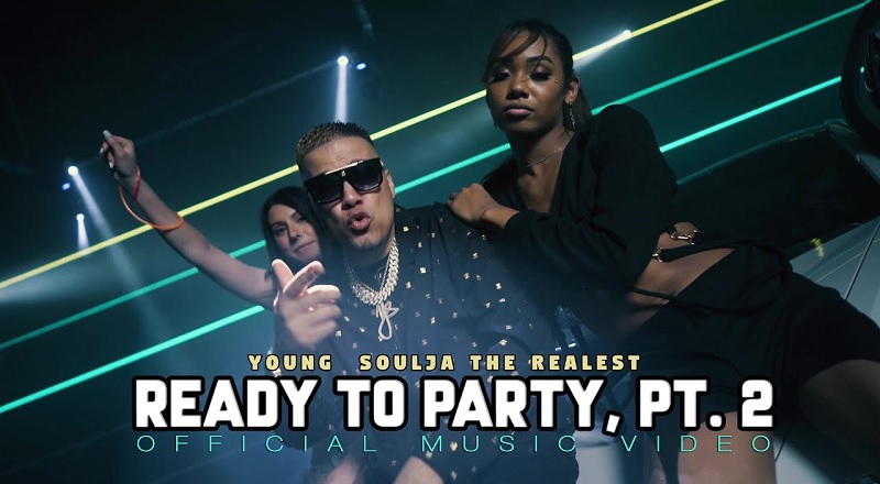 Young Soulja The Realest goes viral with Ready To Party 2 video