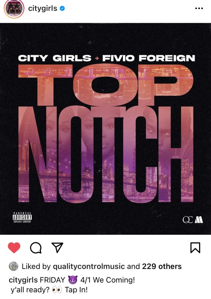 City Girls to release “Top Notch” single with Fivio Foreign on April 1