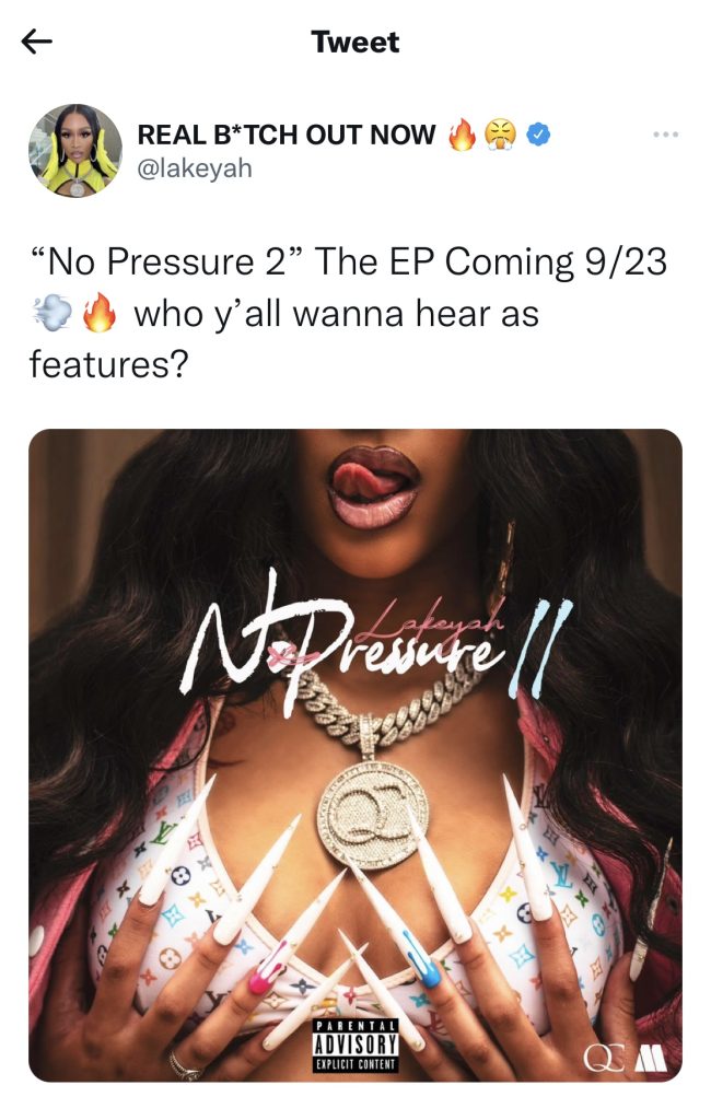 Lakeyah announces "No Pressure 2" EP 