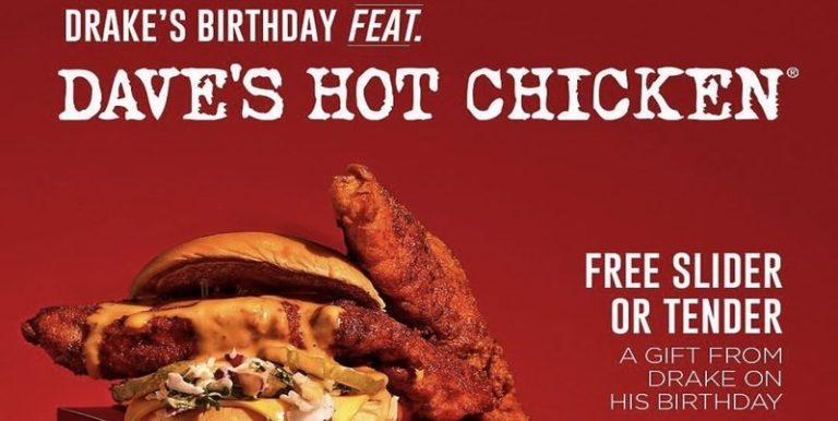 Dave's Hot Chicken is giving away free chicken on Drake's birthday
