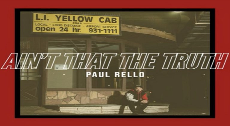 Paul Rello returns with new single Ain't That The Truth