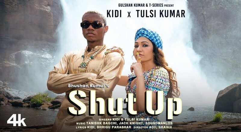 KiDi and Tulsi Kumar release new "Shut Up" single
