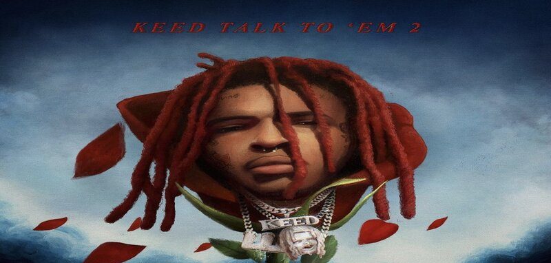 Lil Keed's "Keed Talk To 'Em 2" album is coming on March 17