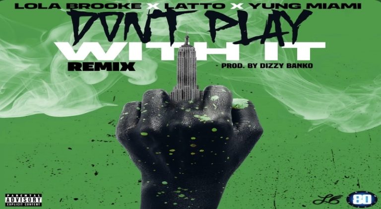Latto releases "Don't Play With It" remix