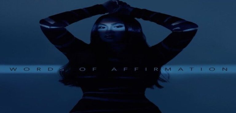 Queen Naija releases new "Words Of Affirmation"s single
