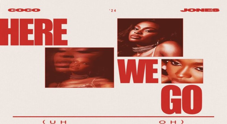 Coco Jones to release "Here We Go (Uh-Oh)" single on May 3