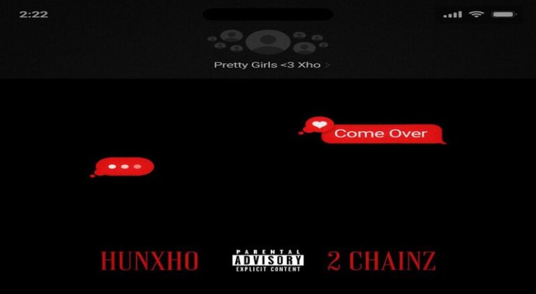 Hunxho releases "Come Over" single with 2 Chainz
